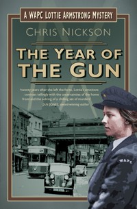The Year of the Gun - Chris Nickson - E-Book