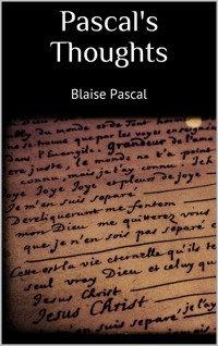 Pascal's Thoughts - Blaise Pascal - E-Book