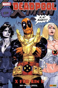 Deadpool - X für U - Daniel Way - E-Book