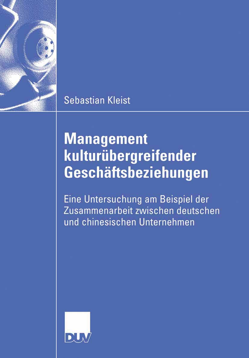 Management kulturübergreifender Geschäftsbeziehungen - Sebastian Kleist - E-Book