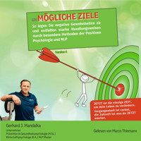 UnMögliche Ziele: - Gerhard J. Mandalka - Hörbuch