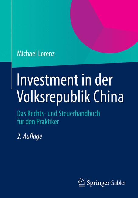 Investment in der Volksrepublik China - Michael Lorenz - E-Book