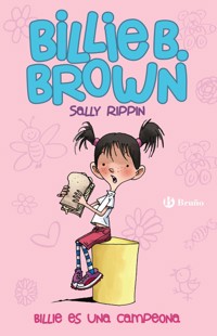 Billie B. Brown, 1. Billie es una campeona - Sally Rippin - E-Book