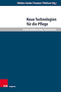 Neue Technologien für die Pflege - - E-Book