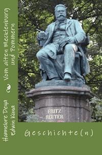 Vom alten Mecklenburg und Pommern - Hannelore Deya - E-Book