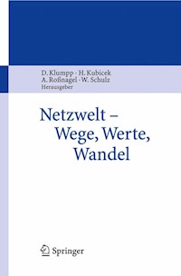 Netzwelt - Wege, Werte, Wandel - - E-Book