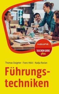 Führungstechniken - Thomas Daigeler - E-Book