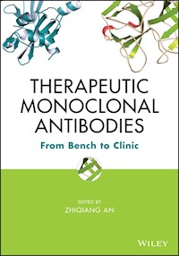 Therapeutic Monoclonal Antibodies - - E-Book