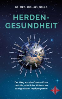 Herdengesundheit - Dr. med. Michael Nehls - E-Book