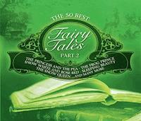 The 50 Best Fairy Tales: Part 2 - Diverse - Hörbuch
