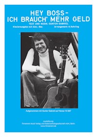 Hey Boss, ich brauch mehr Geld - Gunter Gabriel - E-Book