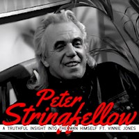 Peter Stringfellow - A Truthful Insight into the Man Himself ft. Vinnie Jones - Peter Stringfellow - Hörbuch