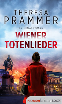 Wiener Totenlieder - Theresa Prammer - E-Book