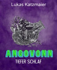 Angovonn 2 - Lukas Katzmaier - E-Book