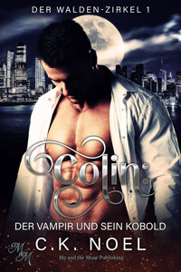 Colin: Der Vampir und sein Kobold - CK Noel - E-Book