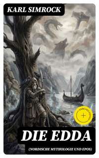 Die Edda (Nordische Mythologie und Epos) - Karl Simrock - E-Book