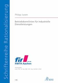 Betriebskennlinien für industrielle Dienstleistungen - Philipp Jussen - E-Book