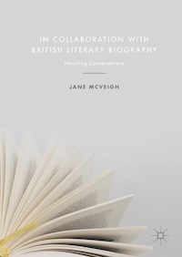 In Collaboration with British Literary Biography - Jane McVeigh - E-Book