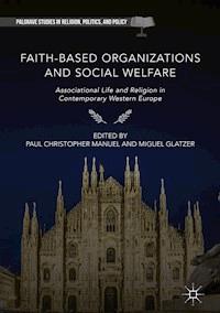 Faith-Based Organizations and Social Welfare -  - E-Book