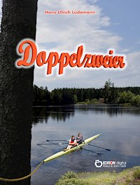 Doppelzweier - Hans-Ulrich Lüdemann - E-Book