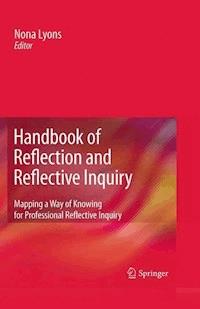 Handbook of Reflection and Reflective Inquiry -  - E-Book