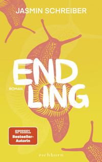 Endling - Jasmin Schreiber - E-Book