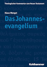 Das Johannesevangelium - Klaus Wengst - E-Book