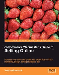 osCommerce Webmaster's Guide to Selling Online - Vadym Gurevych - E-Book