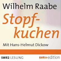 Stopfkuchen - Wilhelm Raabe - Hörbuch