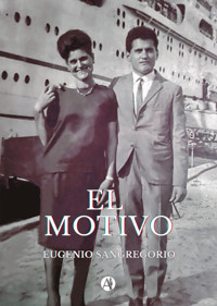 El Motivo - Eugenio Sangregorio - E-Book