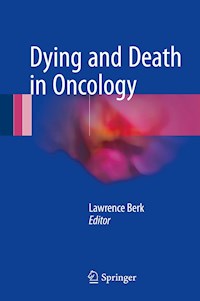 Dying and Death in Oncology -  - E-Book