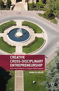 Creative Cross-Disciplinary Entrepreneurship - D. Welsh - E-Book