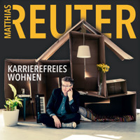 Karrierefreies Wohnen - Matthias Reuter - Hörbuch