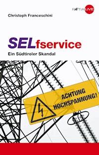 SELfservice - Christoph Franceschini - E-Book