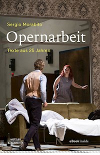 Opernarbeit - Sergio Morabito - E-Book
