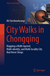 City Walks in Chongqing - Ali Cheshmehzangi - E-Book