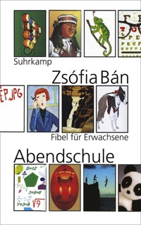Abendschule - Zsófia Bán - E-Book