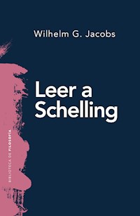 Leer a Schelling - Wilhelm G. Jacobs - E-Book