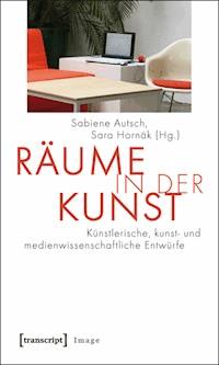 Räume in der Kunst -  - E-Book