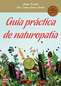 Guía práctica de naturopatía - Jaume Rosselló - E-Book