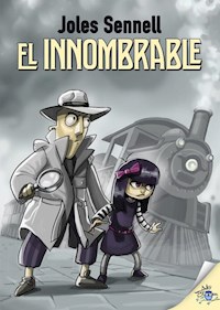 El innombrable - Joles Sennell - E-Book