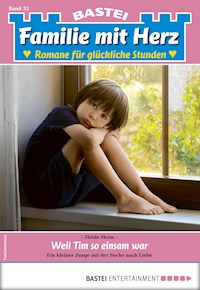 Familie mit Herz 33 - Heide Heim - E-Book