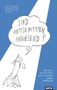 Sind Antisemitisten anwesend? -  - E-Book