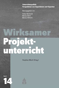 Wirksamer Projektunterricht -  - E-Book