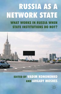 Russia as a Network State -  - E-Book