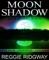 Moon Shadow - Reggie Ridgway - E-Book