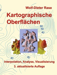 Kartographische Oberflächen - Wolf-Dieter Rase - E-Book