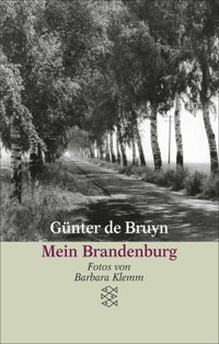 Mein Brandenburg - Günter de Bruyn - E-Book