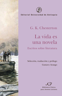La vida es una novela - G.K. Chesterton - E-Book