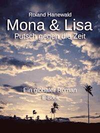 Mona & Lisa - Roland Hanewald - E-Book